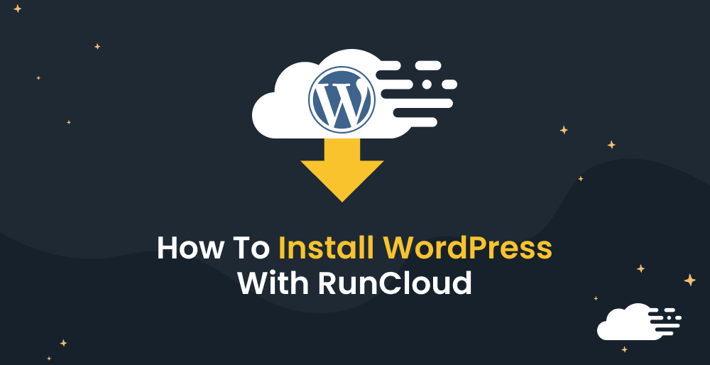 How To Install WordPress With RunCloud