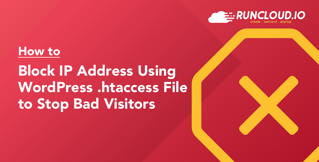 How to Block IP Address Using WordPress .htaccess File to Stop Bad Visitors