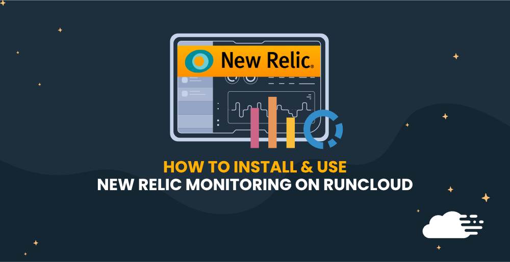 How to Install New Relic Monitoring on RunCloud