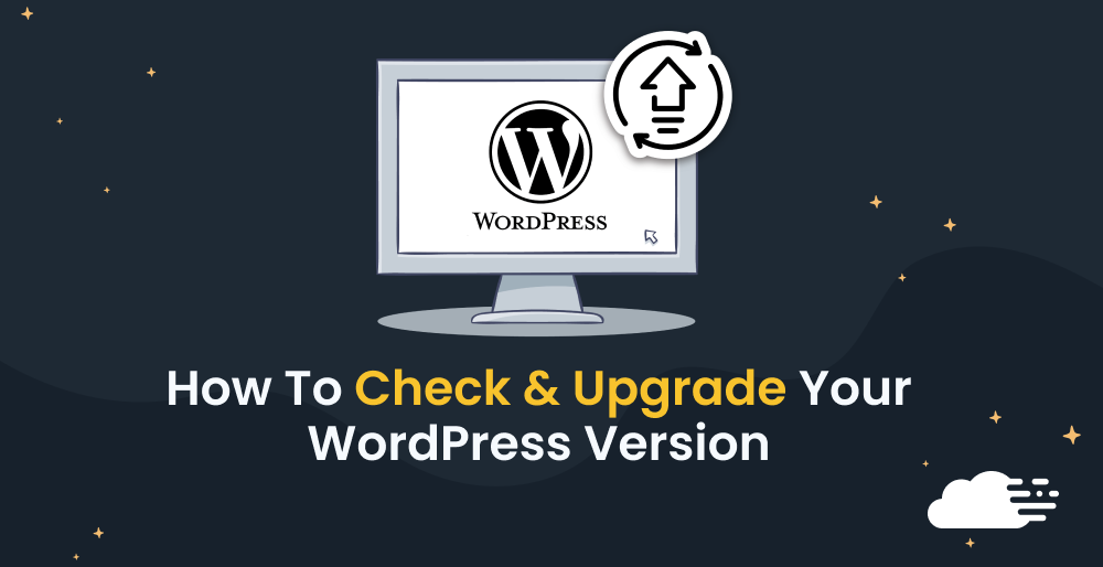 How To Check & Upgrade Your WordPress Version
