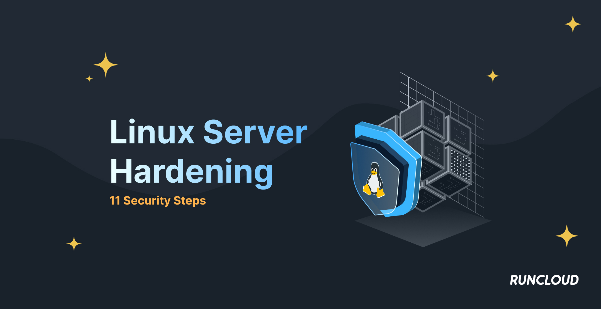 Linux Server Hardening: 11 Steps to Secure a Production VPS